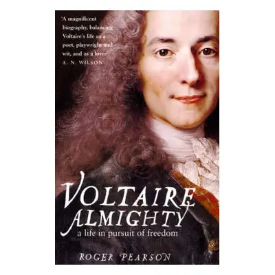 Voltaire Almighty - Pearson, Roger