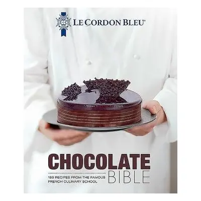 Le Cordon Bleu Chocolate Bible - Bleu, Le Cordon