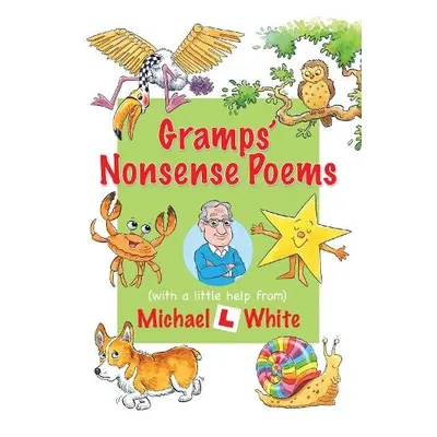 Gramps' Album of Nonsense Poems - White, Michael