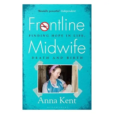 Frontline Midwife - Kent, Anna