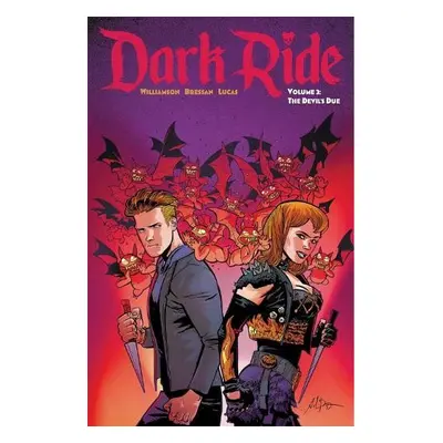 Dark Ride Volume 3 - Williamson, Joshua