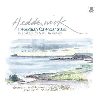 Hebridean Calendar 2025 - Hedderwick, Mairi