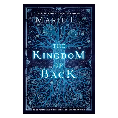 Kingdom of Back - Lu, Marie