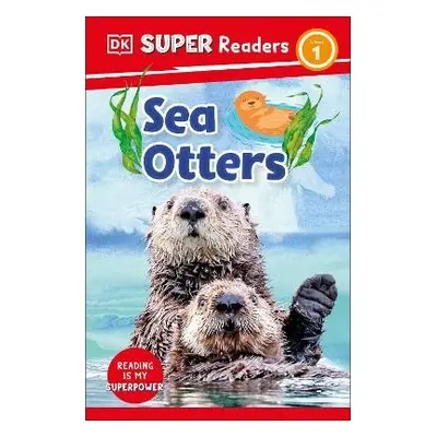 DK Super Readers Level 1 Sea Otters - DK