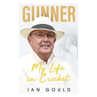 Gunner - Gould, Ian