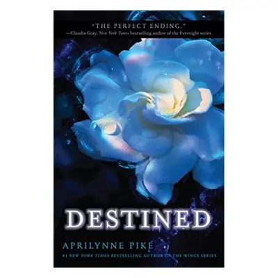 Destined - Pike, Aprilynne