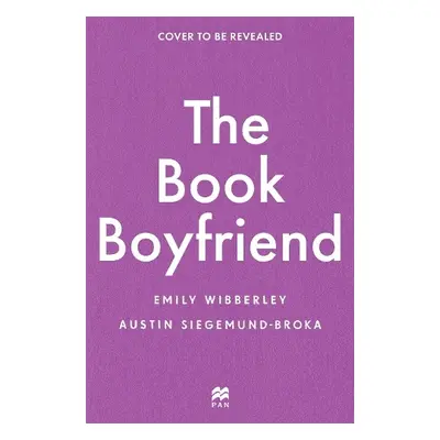 Book Boyfriend - Wibberley, Emily a Siegemund-Broka, Austin