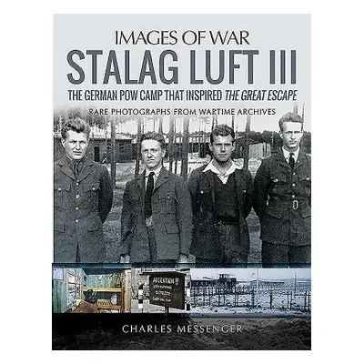 Stalag Luft III - Messenger, Charles