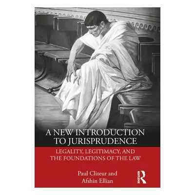 New Introduction to Jurisprudence - Cliteur, Paul a Ellian, Afshin