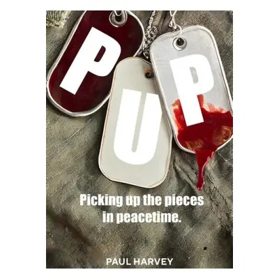 PUP - Harvey, Paul