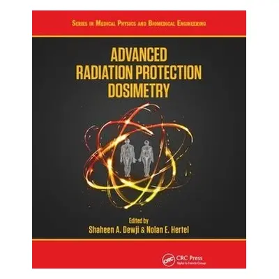 Advanced Radiation Protection Dosimetry