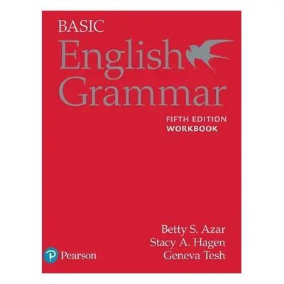 Azar-Hagen Grammar - (AE) - 5th Edition - Workbook - Basic English Grammar - Azar, Betty a Hagen