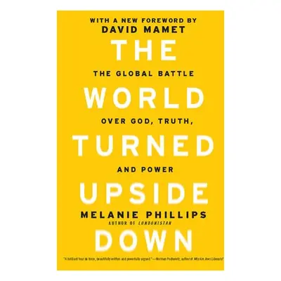 World Turned Upside Down - Phillips, Melanie