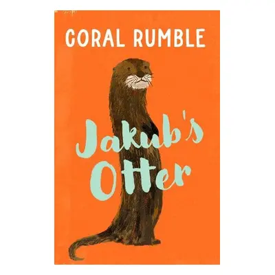 Jakub’s Otter - Rumble, Coral