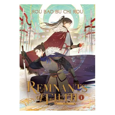 Remnants of Filth: Yuwu (Novel) Vol. 1 - Rou Bao Bu Chi Rou