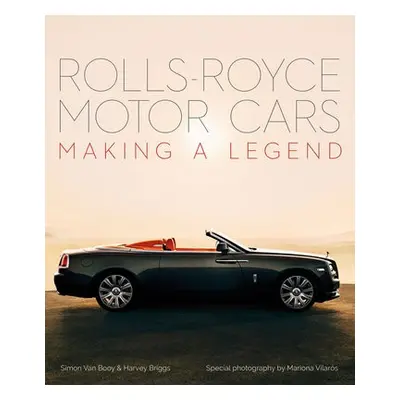 Rolls-Royce Motor Cars - Van Booy, Simon a Briggs, Harvey