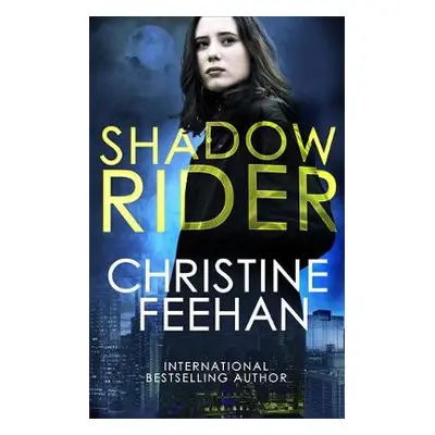 Shadow Rider - Feehan, Christine