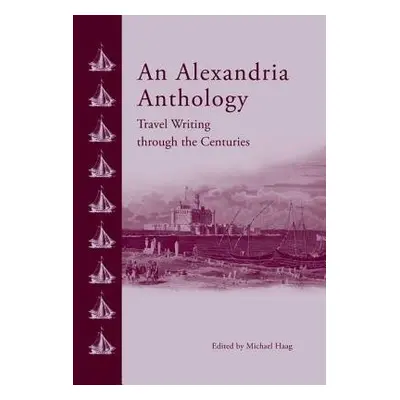 Alexandria Anthology