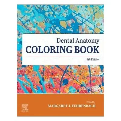 Dental Anatomy Coloring Book - ELSEVIER