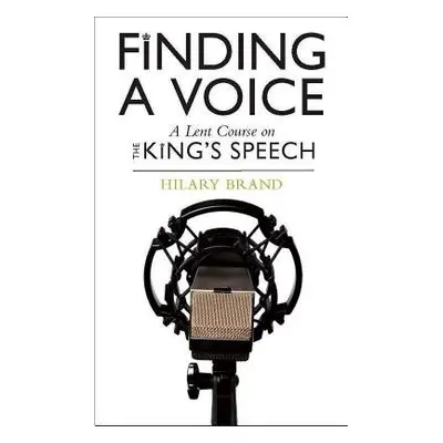 Finding a Voice - Brand, Hilary