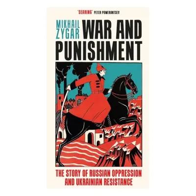 War and Punishment - Zygar, Mikhail