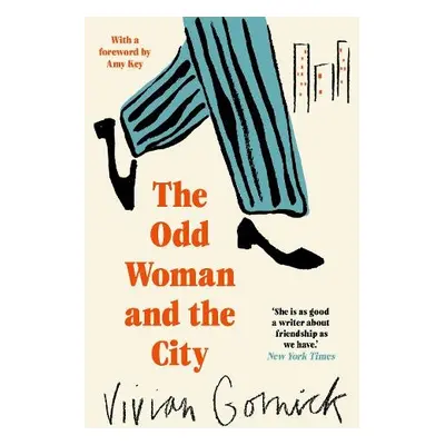 Odd Woman and the City - Gornick, Vivian