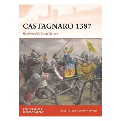 Castagnaro 1387 - DeVries, Kelly a Capponi, Niccolo