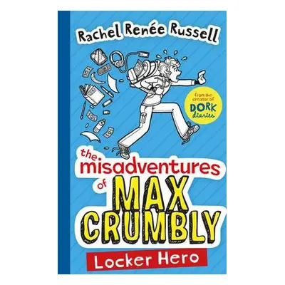 Misadventures of Max Crumbly 1 - Russell, Rachel Renee