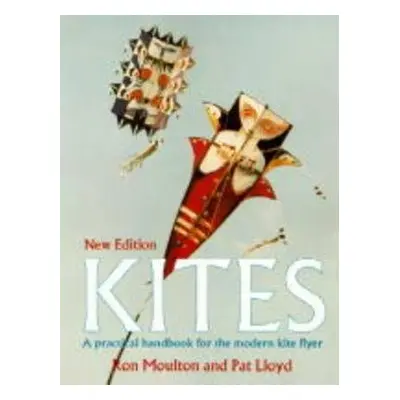 Kites - Moulton, Ron