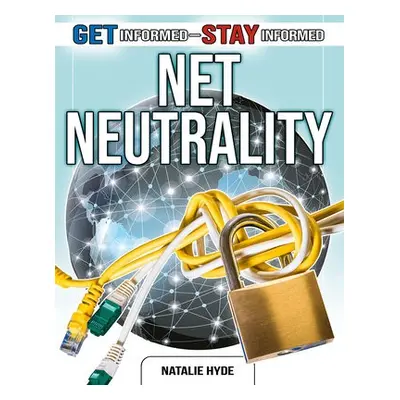 Net Neutrality - Hyde, Natalie