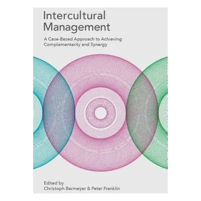 Intercultural Management - Barmeyer, Christoph (Germany) a Franklin, Peter (HTWG Konstanz, , Ge