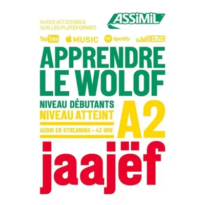 Apprendre Le Wolof Niveau A2 - Diouf, Jean Leopold