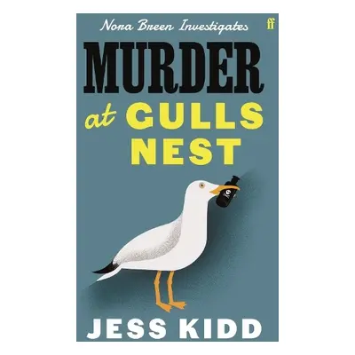 Murder at Gulls Nest - Kidd, Jess