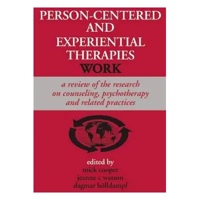 Person-centered and Experiential Therapies Work