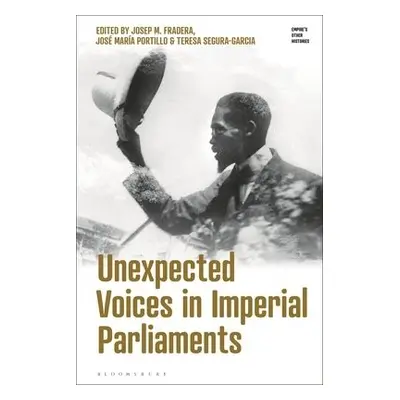 Unexpected Voices in Imperial Parliaments