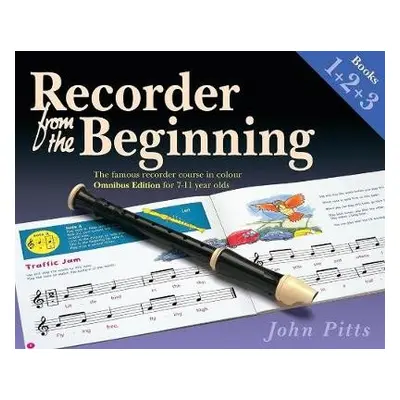 Recorder From The Beginning Books 1, 2 a 3 - Pitts, John