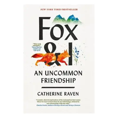 Fox and I - Raven, Catherine a LLC, Spiegal a Grau,