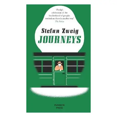 Journeys - Zweig, Stefan (Author)