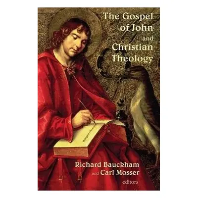 Gospel of John and Christian Theology