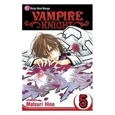 Vampire Knight, Vol. 5 - Hino, Matsuri