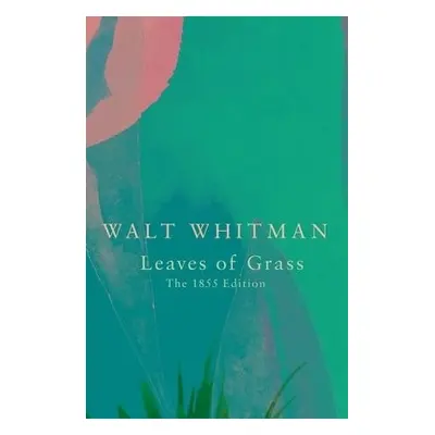 Leaves of Grass (Legend Classics) - Whitman, Walt