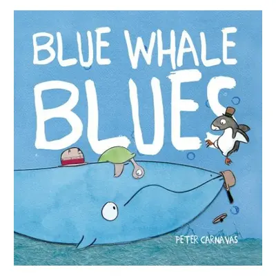 Blue Whale Blues - Carnavas, Peter