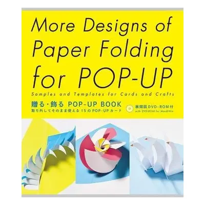 More Designs of Paper Folding for Pop-Up - Yoshida, Miyuki