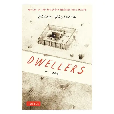 Dwellers: A Novel - Victoria, Eliza