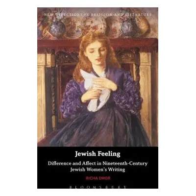 Jewish Feeling - Dwor, Dr Richa