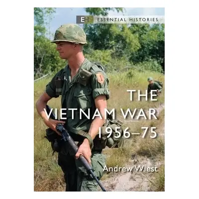 Vietnam War - Wiest, Andrew