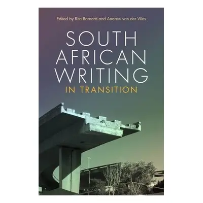 South African Writing in Transition