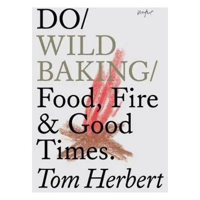 Do Wild Baking - Herbert, Tom