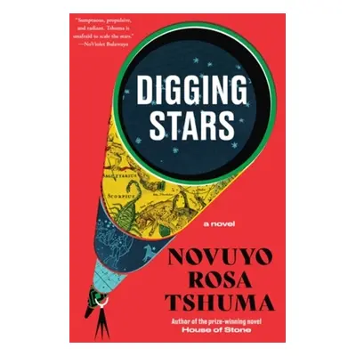 Digging Stars - Tshuma, Novuyo Rosa