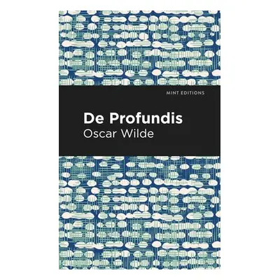 De Profundis - Wilde, Oscar